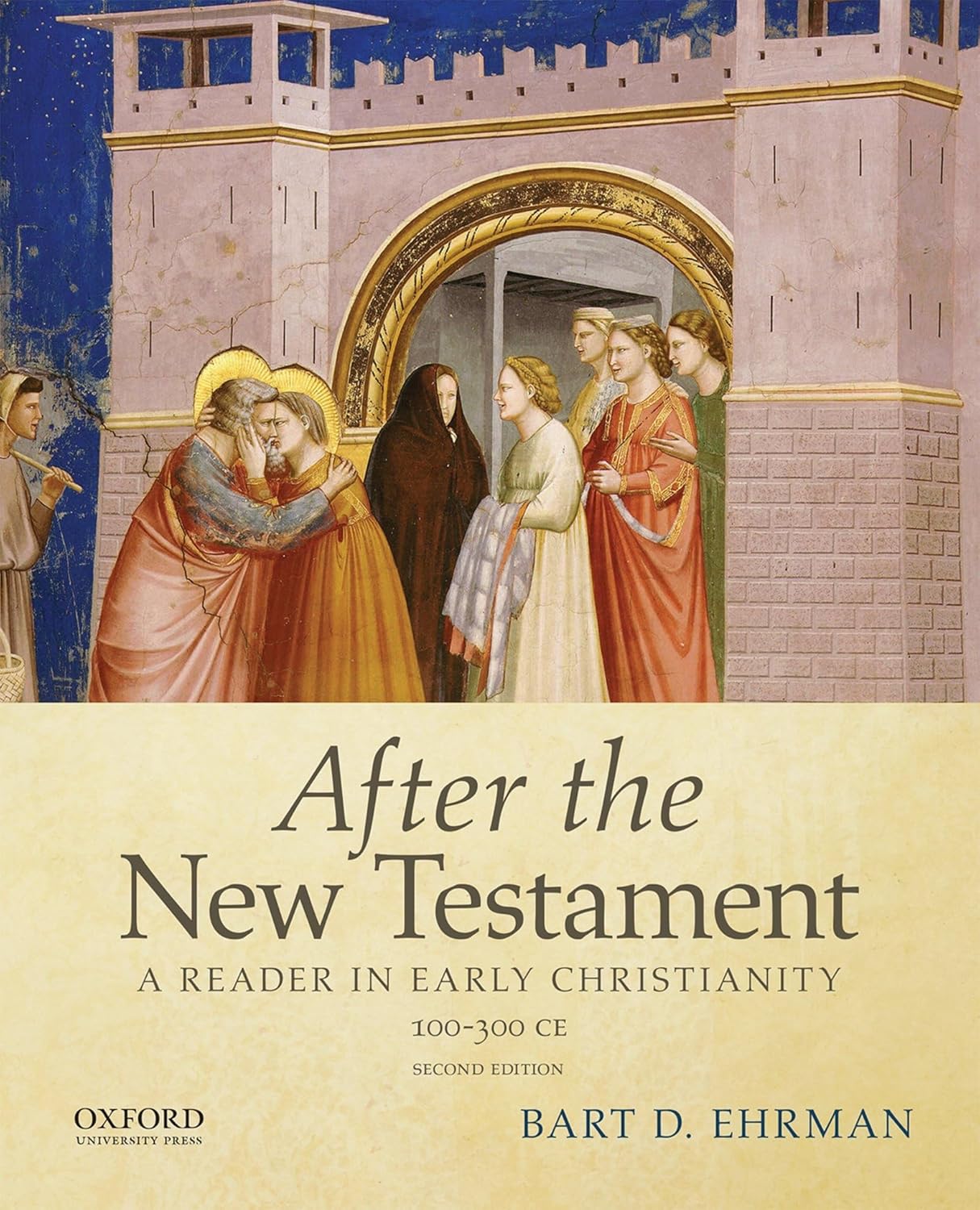 After the New Testament - A Reader In Early Christianity