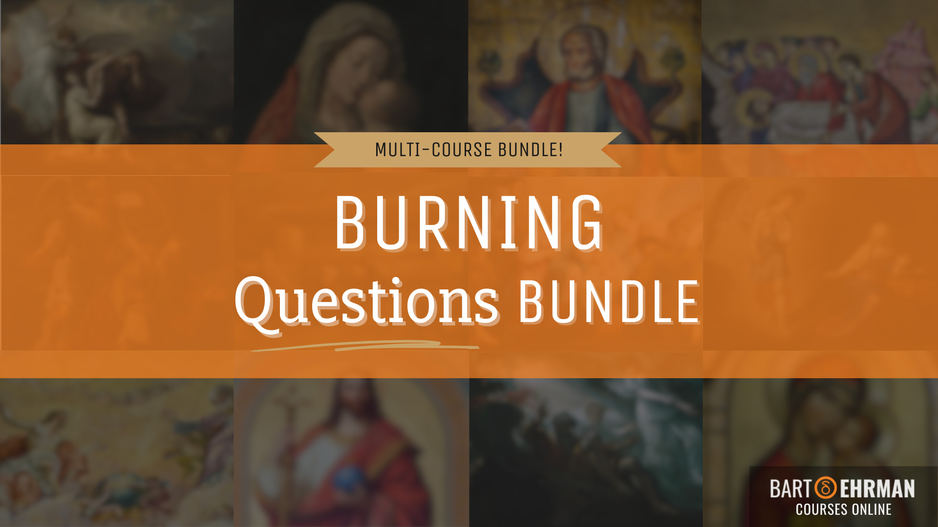 Bart Ehrman Burning Questions Courses Pack New Testament