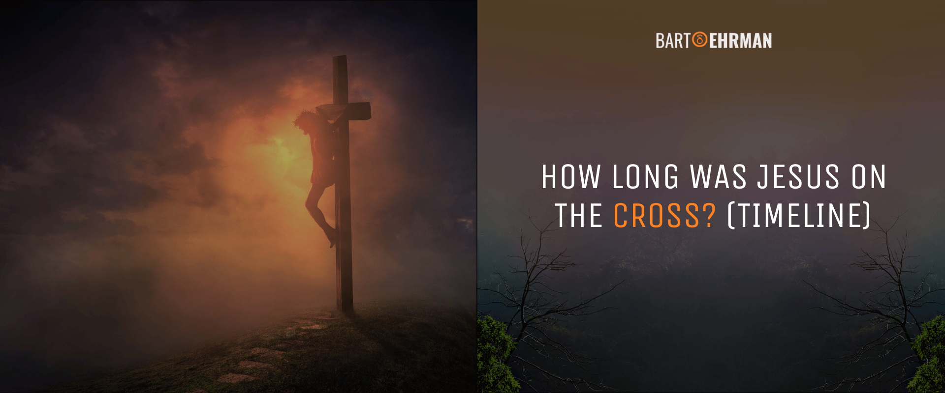 How long was Jesus on the Cross