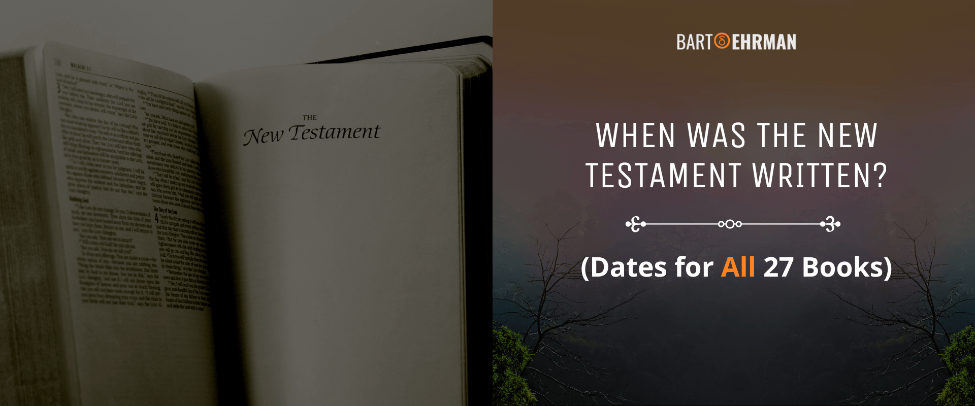 When Was the New Testament Written?