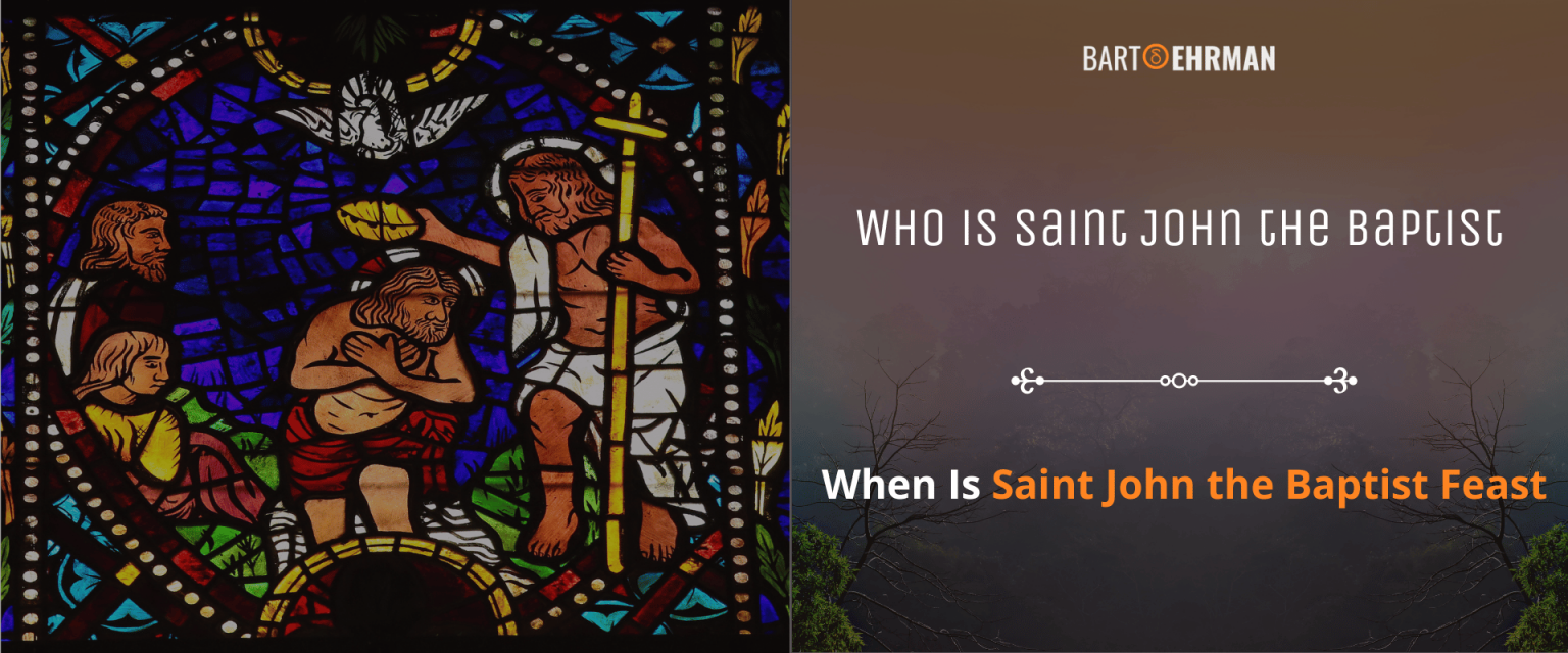 Who Is Saint John The Baptist, Catholic And Orthodox Traditions